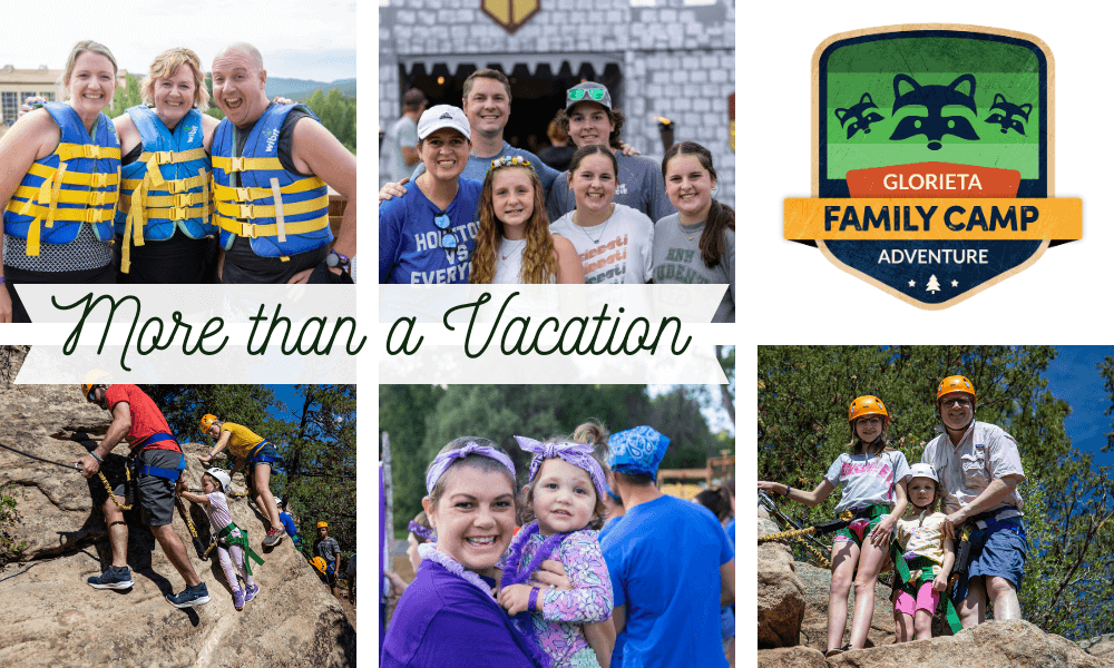 Join us at Family Camp for an experience more than a vacation